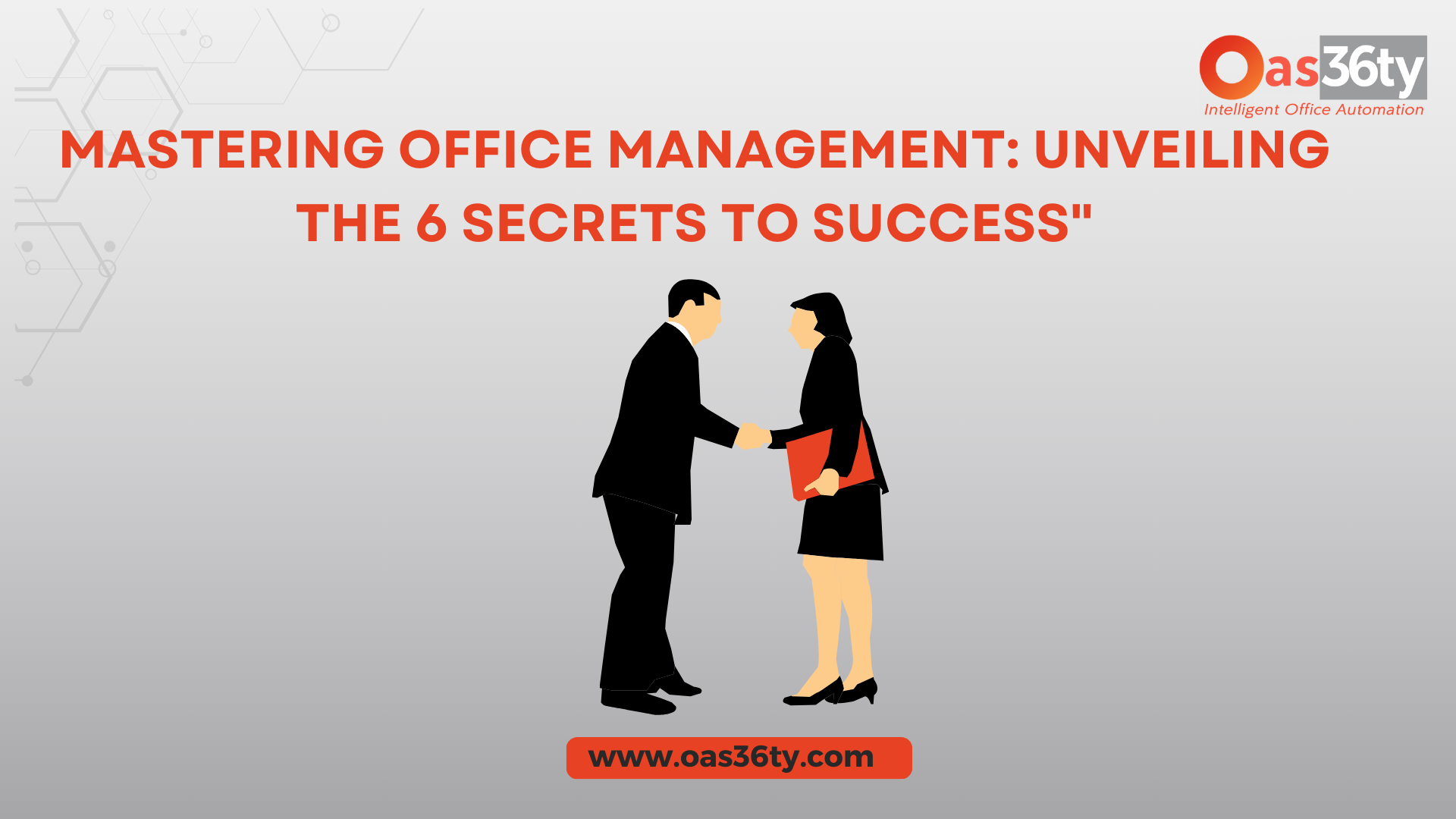 6 Secrets of Office Management.